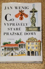 náhled knihy - Co vyprávěly staré pražské domy