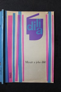 náhled knihy - Mlynář a jeho dítě : Truchlohra o 13 zátazích