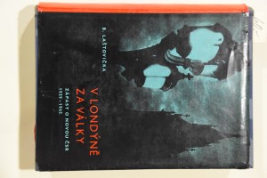 náhled knihy - V Londýně za války : Zápasy o novou ČSR 1939-1945