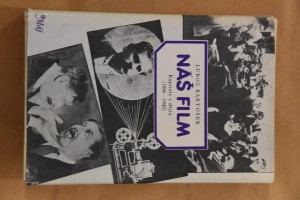náhled knihy - Náš film : kapitoly z dějin (1896-1945)