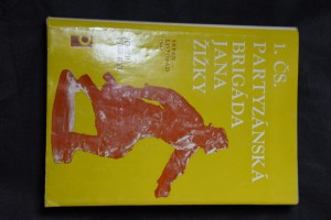 náhled knihy - 1. čs. partyzánská brigáda Jana Žižky : Srpen-listopad 1944