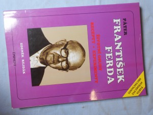 náhled knihy - Páter František Ferda : životní osudy, recepty, experimenty