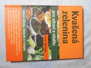 náhled knihy - Kvašená zelenina pro zdraví a vitalitu : léčivé účinky, recepty, historie