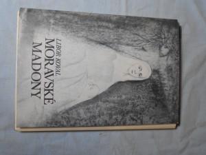náhled knihy - Moravské madony : deset mariánských obrázků z mor. poutních míst