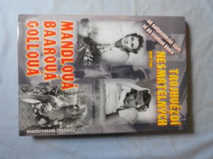 náhled knihy - Trojhvězdí nesmrtelných : tragické osudy největších filmových hvězd Adiny Mandlové, Nataši Gollové a Lídy Baarové