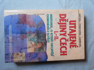 náhled knihy - Utajené dějiny Čech : historie, o které nechtějí odborníci slyšet