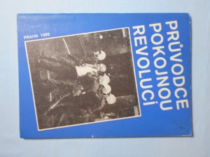 náhled knihy - Průvodce pokojnou revolucí : Praha 1989