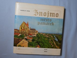 náhled knihy - Znojmo, město památek : [Fot. publ.
