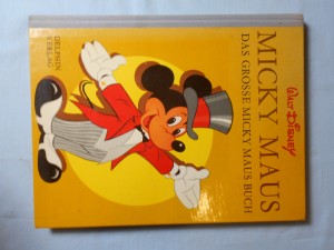 náhled knihy - Mickey Maus : Das grosse Mickey Maus buch