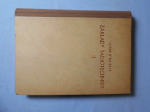 náhled knihy - Základy radiotechniky : Určeno ... posluchačům předn. o radiotechnice na vys. šk. Díl 2, Theorie radioelektrického sdělování