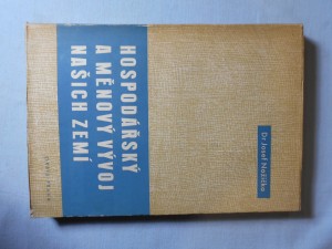 náhled knihy - Hospodářský a měnový vývoj našich zemí : přehledná studie