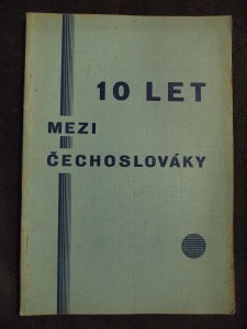 náhled knihy - Deset let mezi Čechoslováky 1921-1931
