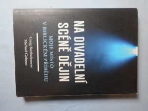 náhled knihy - Na divadelní scéně dějin : moje místo v biblickém příběhu