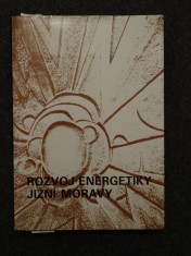náhled knihy - Rozvoj energetiky jižní Moravy
