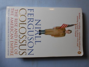 náhled knihy - Colossus : the rise and fall of the American empire