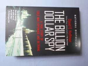 náhled knihy - The billion dollar spy: A true story of cold war espionage and betrayal