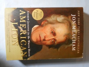 náhled knihy - American lion: Andrew Jackson in the White house