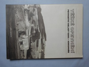 náhled knihy - Těžké opevnění : pevnostní oblast Odra - Krkonoše