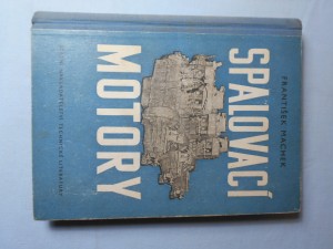 náhled knihy - Spalovací motory : Učebnice pro vyš. prům. školy strojnické