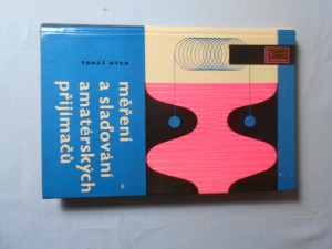 náhled knihy - Měření a slaďování amatérských přijímačů
