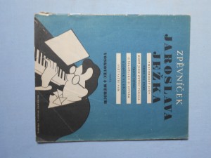 náhled knihy - Zpěvník Jaroslava Ježka : Tmavomodrý svět, Nebe na zemi, Když jsem kytici vázala, Proti větru, O španělsku si zpívám, Klobouk v křoví, Svět patří nám