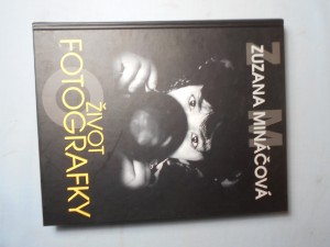 náhled knihy - Zuzana Mináčová: Život fotografky