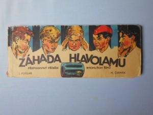 náhled knihy - Záhada hlavolamu : Přepodivný příběh Rychlých šípů