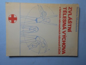 náhled knihy - Zvláštní tělesná výchova v letních rekreačních táborech Československého červeného kříže