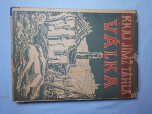 náhled knihy - Kraj, jímž táhla válka : Děje, události a dokumenty z let 1939-1945