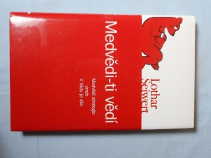 náhled knihy - Medvědi-ti vědí. Medvědí strategie, aneb, V klidu jesíla