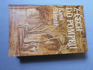 náhled knihy - Z Čech do Pompejí : příběhy a objevy českých archeologů ve světě