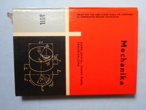 náhled knihy - Mechanika pro nižší stupeň studia při zaměstnání na průmyslových školách strojnických
