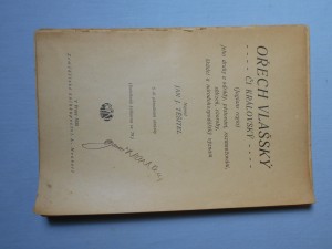 náhled knihy - Ořech vlašský či královský (Juglans regia), jeho druhy a odrůdy, pěst., rozmnož., sklizeň, choroby, škůdci a národohosp. význam