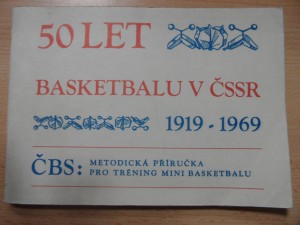 náhled knihy - 50 let basketbalu v ČSSR 1919-1969 (ČBS: Metodická příručka pro trénink mini basketbalu)