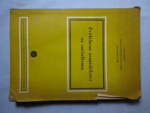 náhled knihy - Zvelebení zemědělství za socialismu : Soubor ref. o pětiletce zeměd. výroby v SSSR v letech 1946 až 1950