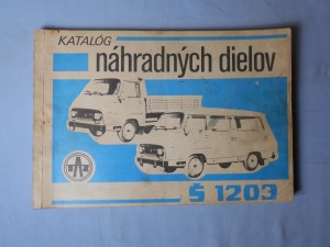 náhled knihy - Katalóg náhradných dielov š 1203 : Kombi, sanitný, skriňový, montážny, pohrebný, valníkový automobil