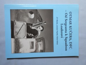 náhled knihy - Otmar Kučera, DFC : Od Sergeanta k Squadron Leaderovi