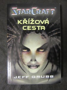 náhled knihy - StarCraft : Křížová cesta