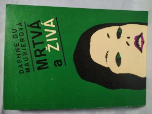 náhled knihy - Mrtvá a živá