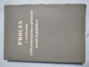 náhled knihy - Proces s vedením záškodnického spiknutí proti republice : Horáková a společníci Horáková a společníc