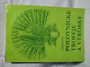 náhled knihy - Poľovnícke trofeje a výrobky