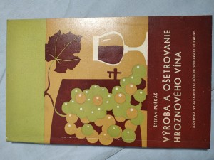 náhled knihy - Výroba a ošetrovanie hroznového vína