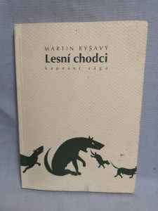 náhled knihy - Lesní chodci : kapesní sága