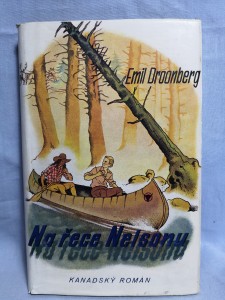 náhled knihy - Na řece Nelsonu : Kanadský román