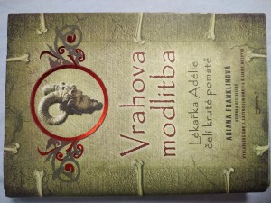náhled knihy - Vrahova modlitba : lékařka Adélie čelí kruté pomstě