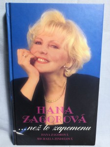 náhled knihy - Hana Zagorová : -- než to zapomenu