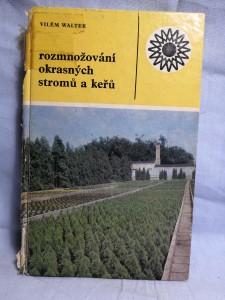 náhled knihy - Rozmnožování okrasných stromů a keřů
