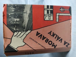 náhled knihy - Morava za války : ze vzpomínek na domácí odboj: k 18. výročí osvobození
