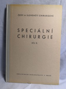 náhled knihy - Speciální chirurgie : Učebnice chirurgie pro české a slovenské mediky. Díly I a II