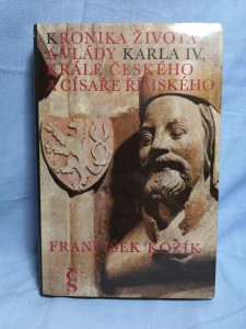 náhled knihy - Kronika života a vlády Karla IV., krále českého a císaře římského